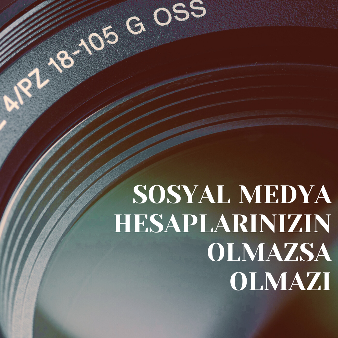 Sosyal Medya Hesaplarınızın Olmazsa Olmazı